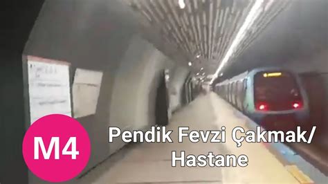 M4 pendik Fevzi Çakmak Hastane Metro Hattı seyehati ulaşim pendik