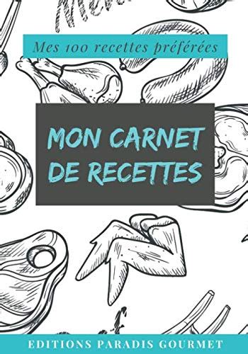 Mon Carnet De Recette Recettes De Cuisine Sur Pages D Cor Es