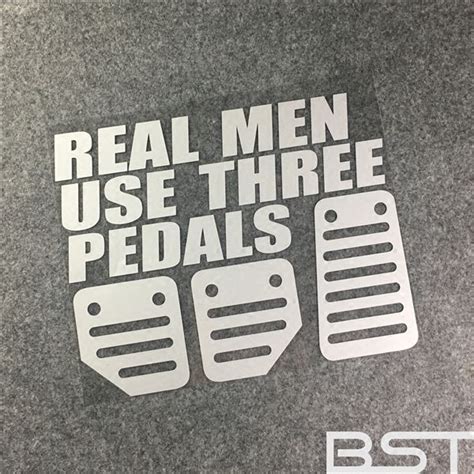 Real Men Use Three Pedals Manual Gear Real Man With Three Pedals Funny