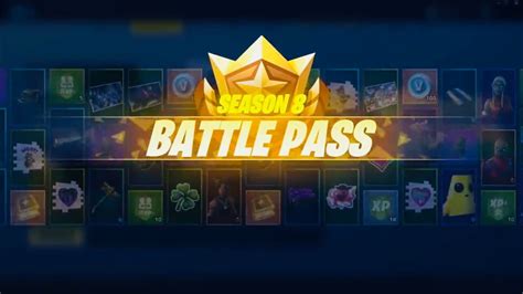 Fortnite Season 8 Battle Pass Youtube