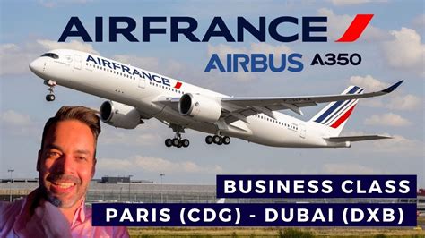 Flight Report Paris Cdg Dubai Dxb Na Nova Classe Executiva