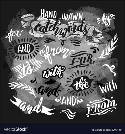 Hand Lettered Catchwords Drawn With Ink Royalty Free Vector