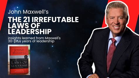 Johnmaxwell S 21 Irrefutable Law Of Leadership YouTube