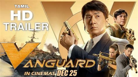 World Super Star Jackie Chan's VANGUARD Movie Trailer - Live Cinema News