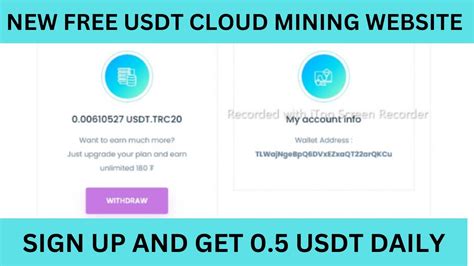 New Free USDT Cloud Mining Website 2022 Free Cloud Mining Site