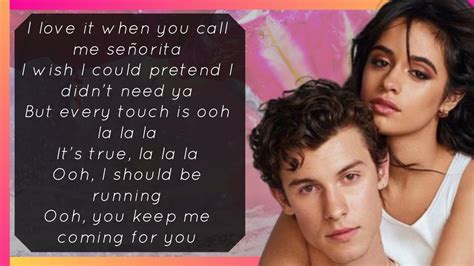 Shawn Mendes Ft Camila Cabello 🎶 SeÑorita Lyrics 2019🔥 Youtube