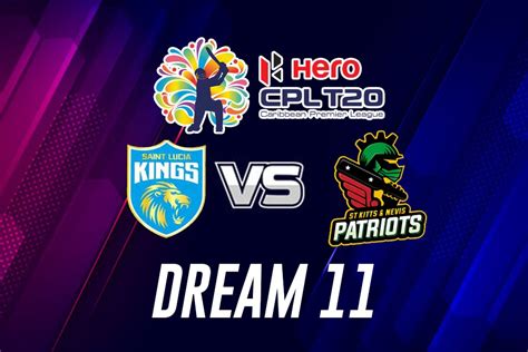 CPL 2022 SLK Vs SKN Dream11 Prediction St Lucia Kings Vs St Kitts