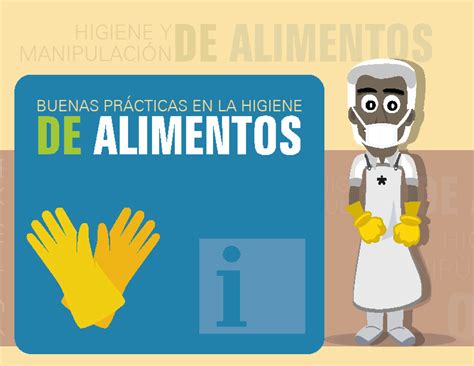 Material De Formacion Buenas Pr Cticas En La Higiene De Alimentos