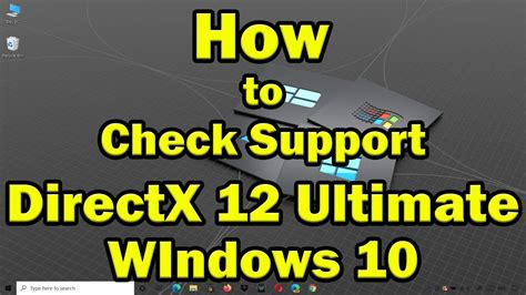 How To Check Support For DirectX 12 Ultimate In Windows 10 YouTube