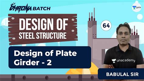 Design Of Plate Girder 2 Lec 64 Design Of Steel Structures Gate