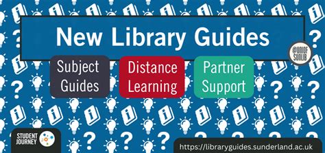 New Library Guides University Of Sunderland Library Blog