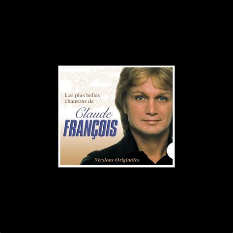 Les plus belles chansons de Claude François Versions Originales