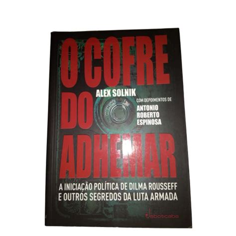 O Cofre Do Adhemar Alex Solnik Luta Armada Shopee Brasil