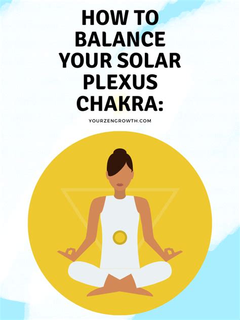 How To Balance Your Solar Plexus Chakra Your Zen Growth