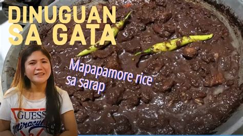 Pork Dinuguan Sa Gata How To Cook Ginataang Dinuguan Home Cooking