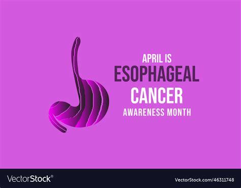 April Is Esophageal Cancer Awareness Month Vector Image