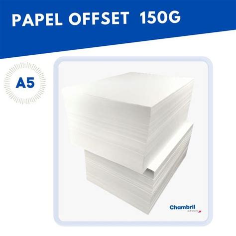 Papel Offset Chambril G A Fls O Mais Branco E Mais Encorpado