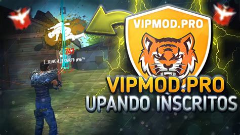 Free Fire Live Ao Vivo Hack Vipmod Pro V Test Upando Inscritos