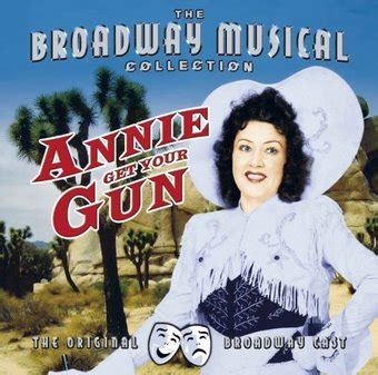 Annie Get Your Gun ~ Songs List | OLDIES.com