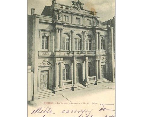 Carte Postale Ancienne Beziers La Caisse D Epargne Cartes