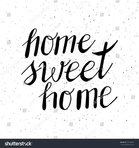 Conceptual Handwritten Phrase Home Sweet Home Royalty Free Stock Vector 276188435