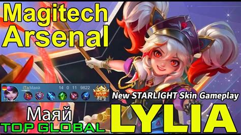 Magitech Arsenal Lylia New Starlight Skin Gameplay Top Global Lylia