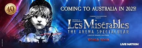 Tickets On Sale For Les Mis Rables The Arena Spectacular Dance Life