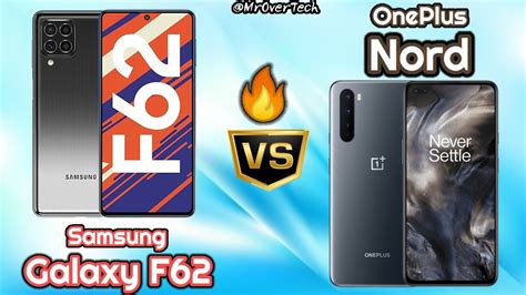 Samsung Galaxy F62 Vs OnePlus Nord Comparison Full Specifications