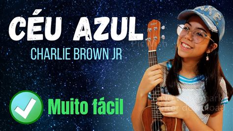 Ukulele Tutorial C U Azul Charlie Brown Jr Youtube