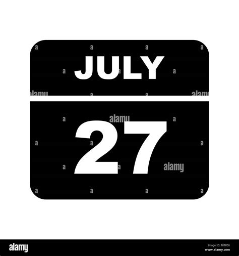 July 27th Date on a Single Day Calendar Stock Photo - Alamy