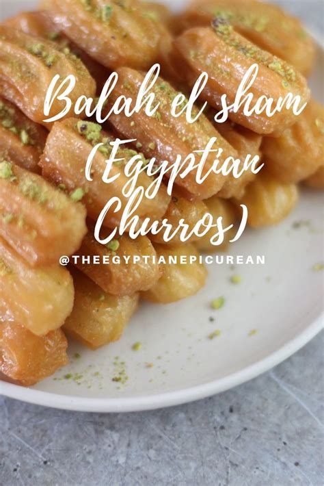 Balah El Sham Egyptian Churros Egyptian Food Middle Eastern