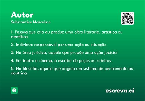 O Que Significa A Palavra Autor - Autor - Significado e Sinônimo - escreva.ai