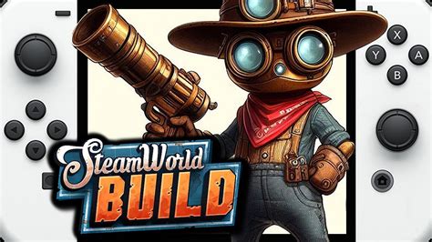 Steamworld Build Nintendo Switch Gameplay Youtube