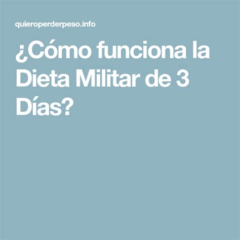 ¿cómo Funciona La Dieta Militar De 3 Días Tips