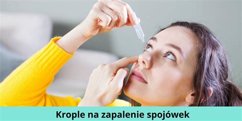 Krople Na Zapalenie Spoj Wek Na Recept I Bez Recepty