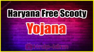 Haryana Free Scooty Yojana Online Form