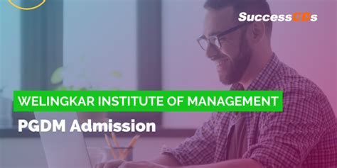 Welingkar Institute Of Management Pgdm Admission 2021 Application Begins