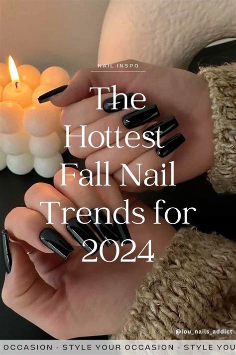 The Hottest Fall Nail Trends For 2024 We Cant Get Enough Of Trendy