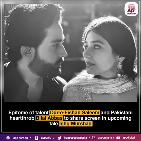 Dur E Fishan Saleem Bilal Abbas To Share Screen In Ishq Murshad