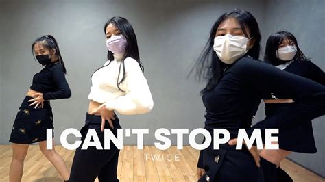 TWICE 트와이스 I CAN T STOP ME Dance Cover YouTube