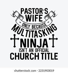 Pastor Wife Funny Ninja Christian Church Stock Vector Royalty Free