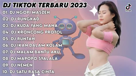 DJ TIKTOK TERBARU 2023 DJ NGOPI MASZEH X DJ RUNGKAD X DJ KUDA YANG