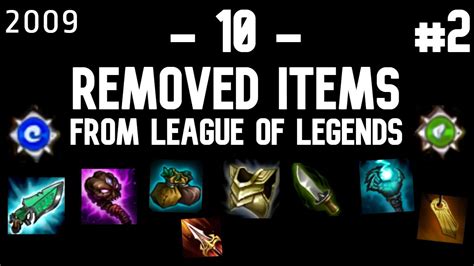 10 Deleted Items From League Of Legends 2 Youtube