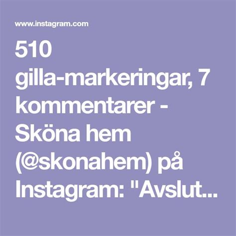 510 gilla markeringar 7 kommentarer Sköna hem skonahem på