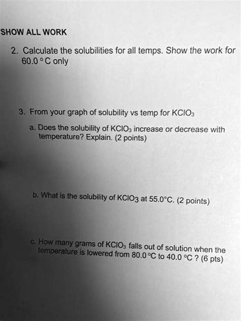 Solved Show All Work 2 Calculate The Solubilities For All Temps Show