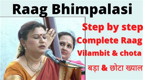 Raag Bhampalasi With Full Gayeki Step By Step Singing With Vilambit