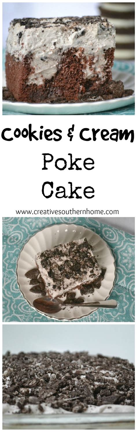 Cookies And Cream Poke Cake Homemade Desserts Desserts Cupcake Cakes