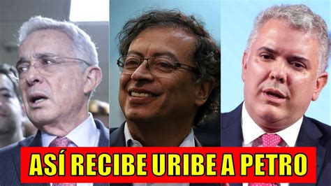 LA SORPRESITA DE URIBE A PETRO Y ASÍ RECIBE SU MANDATO EN COLOMBIA