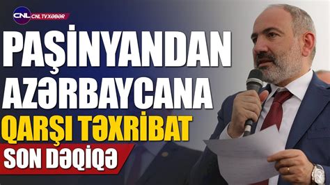 Paşinyan Azərbaycana qarşı təxribata əl atdı Xəbərlər 21 10 2023