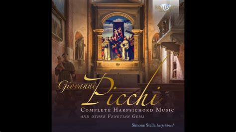 Giovanni Picchi C1571 C1643 Complete Harpsichord Music And Other